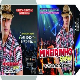 Foto da capa: Mineirinho Show Um jeito Ousado de fazer Forró.