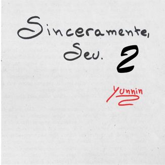 Foto da capa: Sinceramente, Seu 2