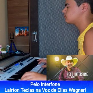 Foto da capa: Pelo Interfone (Remix)