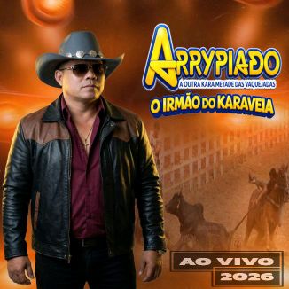 Foto da capa: Arrypiado A Outra Kara Metade Das Vaquejadas