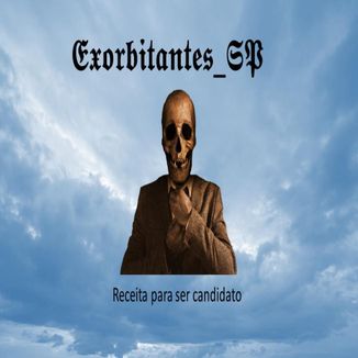 Foto da capa: ExorbitantesSP