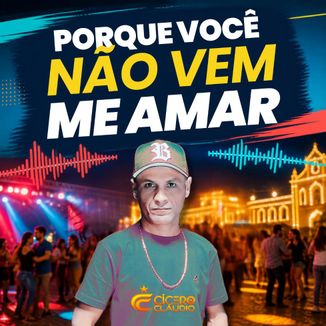 Foto da capa: Porque você não vem me amar