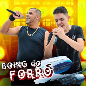 Foto da capa: BOING DO FORRÓ 2025 AO VIVO