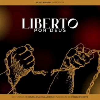 Foto da capa: Liberto Por Deus (Remasterizado)