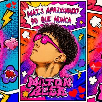 Foto da capa: NILTON ALEX - MAIS APAIXONADO DO QUE NUNCA