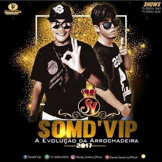Foto da capa: 03-CD 2017 SOMDVIP