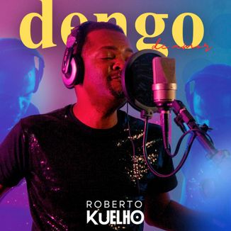Foto da capa: Dengo de Amor