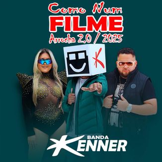 Foto da capa: Banda Kenner - COMO NUM FILME