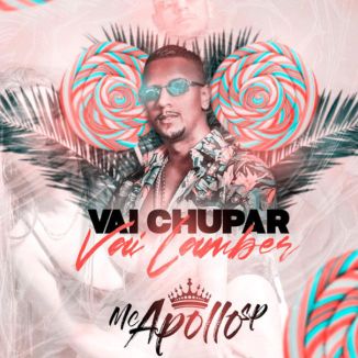 Foto da capa: Vai Chupa Vai Lamber