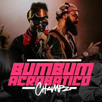 Foto da capa: Bumbum Acrobático