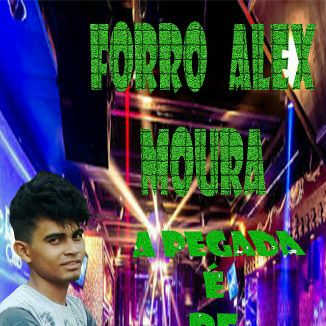 Foto da capa: FORRÓ ALEX MOURA 2020