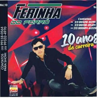 Foto da capa: Ferinha do Forró Dez Anos de Carreira