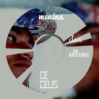 Foto da capa: Menina dos Olhos de Deus