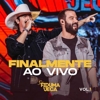 Foto da capa: Finalmente Ao Vivo