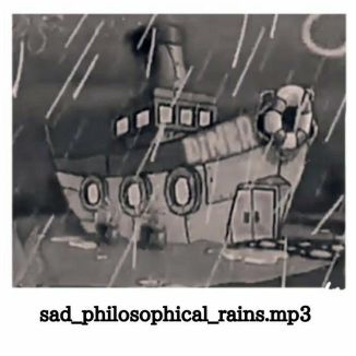 Foto da capa: sad_philosophical_rains.mp3