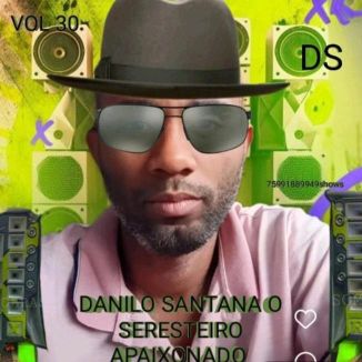 Foto da capa: Danilo Santana O SERESTEIRO APAIXONADO Vol 30