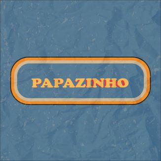 Foto da capa: Papazinho