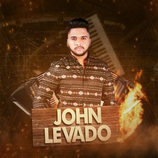 Foto da capa: JOHN LEVADO SÃO JOÃO 2021