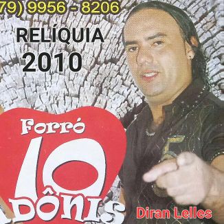 Foto da capa: Diran Lelles E Banda Forró 10 Adônis