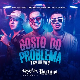 Foto da capa: Gosto de Problema