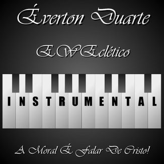 Foto da capa: Eweclético Instrumental
