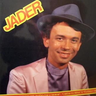 Foto da capa: Jader (Mil Razões Para Chorar)