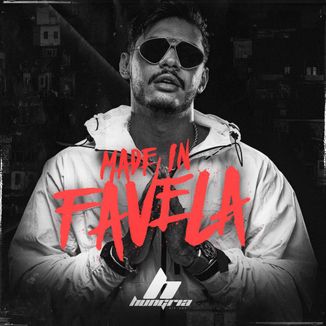 Foto da capa: Made in favela