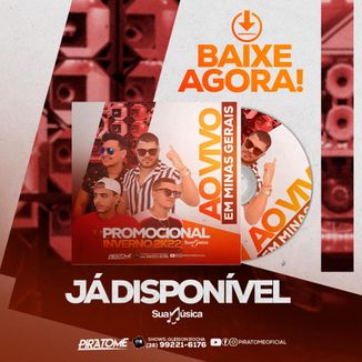 Foto da capa: CD Piratome Promocional de Inverno 2022 AO VIVO