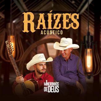 Foto da capa: Raízes Acústico