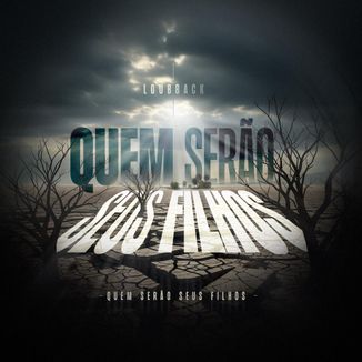 Foto da capa: Quem serão seus filhos