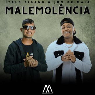 Foto da capa: Malemolência