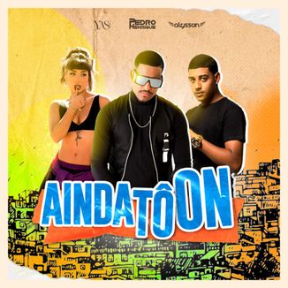 Foto da capa: Ainda Tô On