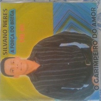 Foto da capa: SILVANO NERES VOL 7