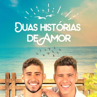 Foto da capa: Duas Histórias de Amor