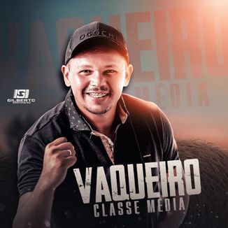 Foto da capa: Vaqueiro Classe Média