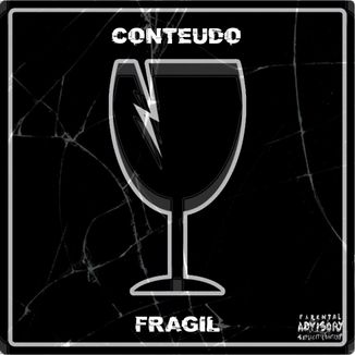 Foto da capa: Conteúdo Frágil