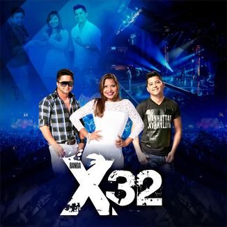 Foto da capa: BANDA X32