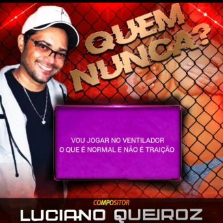 Foto da capa: Quem Nunca?