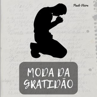 Foto da capa: Moda da Gratidão