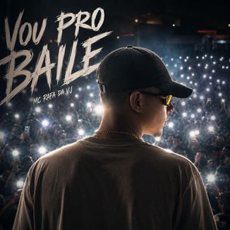 Foto da capa: Vou Pro Baile