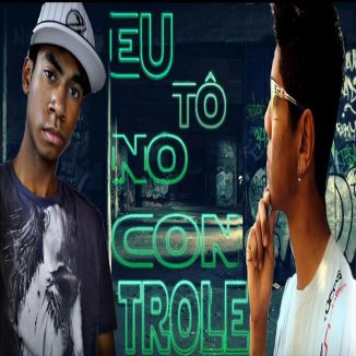 Foto da capa: Eu Tô no Controle