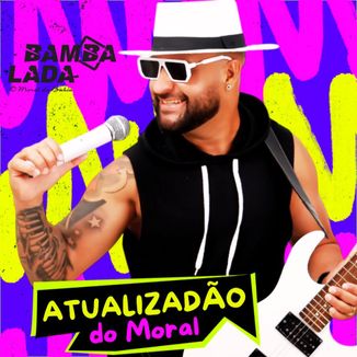 Foto da capa: BAMBALADA ATUALIZADÃO