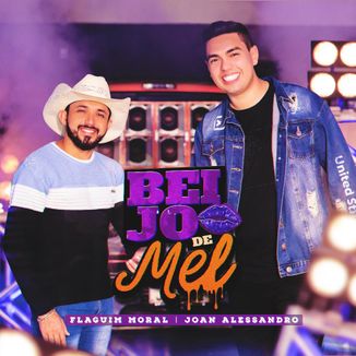Foto da capa: Beijo de Mel - Joan Alessandro & Flaguim Moral