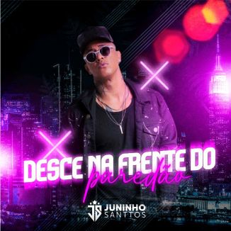 Foto da capa: Desce na Frente do Paredão