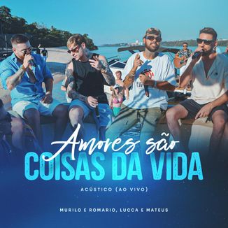 Foto da capa: Amores São Coisas da Vida