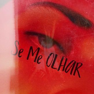 Foto da capa: Se Me Olhar