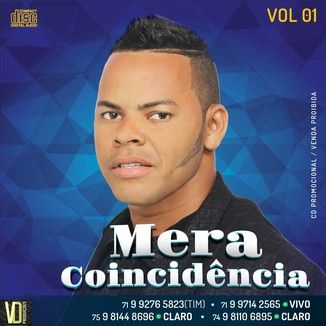 Foto da capa: Mera Coincidência Promocional 2016