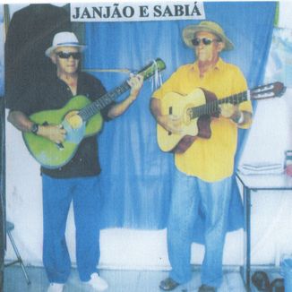 Foto da capa: Janjão e Sabiá