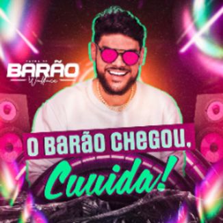 Foto da capa: O Barão Chegou Cuida!