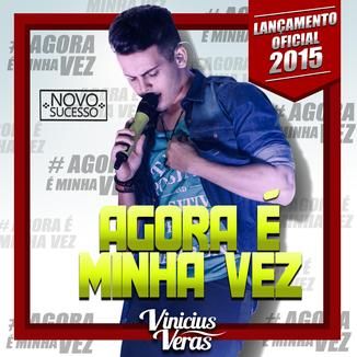 Foto da capa: AGORA É MINHA VEZ